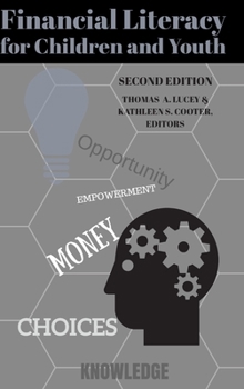 Hardcover Financial Literacy for Children and Youth, Second Edition Book