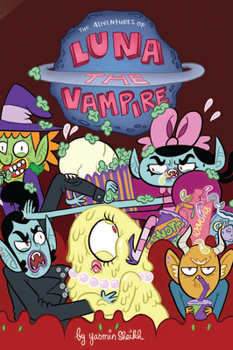 Paperback Luna the Vampire: Pickled Zits Book