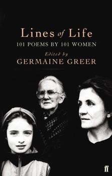 Paperback Lines of Life: 101 Poems by 101 Women Book