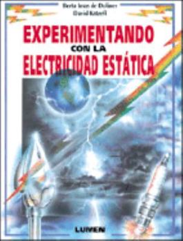 Paperback Experimentando Con La Electricidad Estatica (Spanish Edition) [Spanish] Book