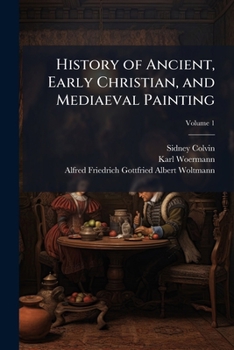 Paperback History of Ancient, Early Christian, and Mediaeval Painting; Volume 1 Book