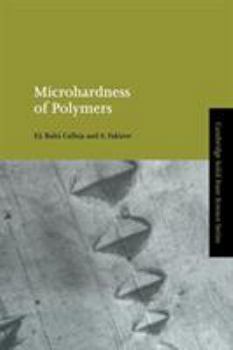Microhardness of Polymers (Cambridge Solid State Science Series) - Book  of the Cambridge Solid State Science
