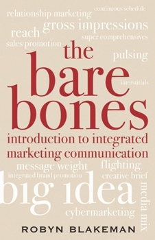 Hardcover Bare Bones Introduction to Integrated Marketing Communication Book