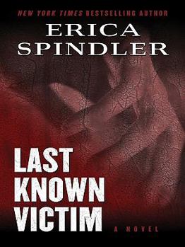Last Known Victim - Book #4 of the Malones