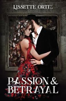 Paperback Passion & Betrayal Book