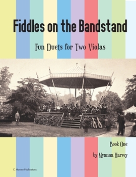 Paperback Fiddles on the Bandstand, Fun Duets for Two Violas, Book One Book