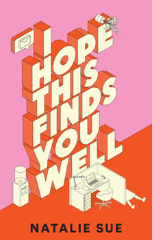 Hardcover The Borough Press I Hope This Finds You Well. Book