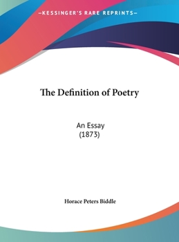 The Definition Of Poetry: An Essay