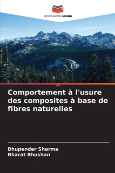 Paperback Comportement à l'usure des composites à base de fibres naturelles [French] Book