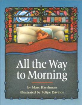 Paperback All The Way To Morning Book