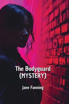 Paperback The Bodyguard (MYSTERY) Book