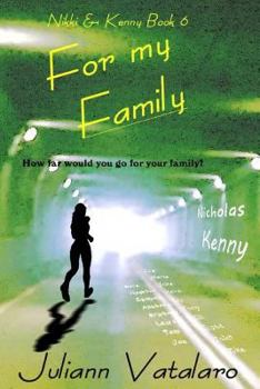 Paperback For my Family: Nikki & Kenny Book 6 Book