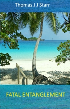 Paperback Fatal Entanglement Book