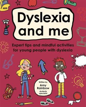 Paperback Dyslexia and Me (Mindful Kids) Book