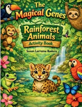 Magical Genes Rainforest Animals Activity Book