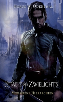 Stadt des Zwielichts