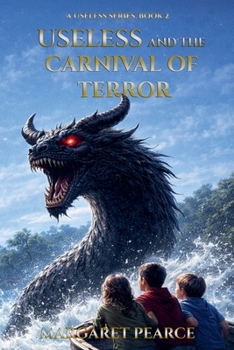 Paperback Useless and the Carnival of Terror Book