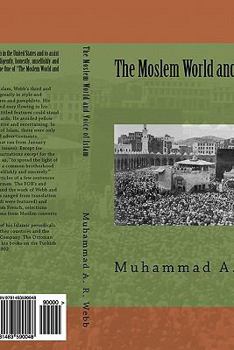 Paperback The Moslem World and Voice of islam Book