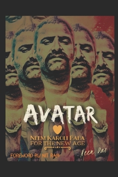 Paperback Avatar - Neem Karoli Baba for the New Age: Black and White Book