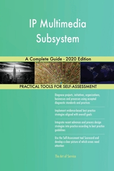 Paperback IP Multimedia Subsystem A Complete Guide - 2020 Edition Book