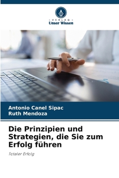 Paperback Die Prinzipien und Strategien, die Sie zum Erfolg führen [German] Book