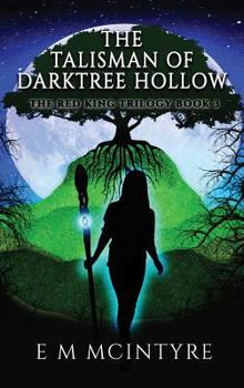 Hardcover The Talisman of Darktree Hollow Book