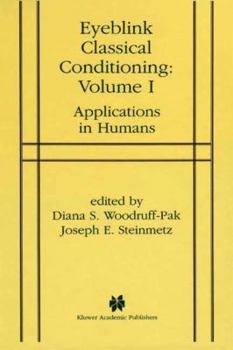 Paperback Eyeblink Classical Conditioning Volume 1: Applications in Humans Book