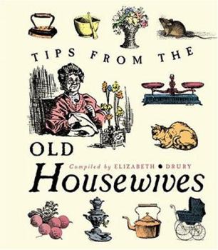 Hardcover Tips from the Old Housewives Book