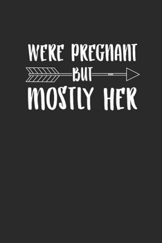 We're Pregnant: Graph Paper Notebook (6" x 9" - 120 pages) ~ Pregnancy Announcement Notebook for Daily Journal, Diary, and Gift