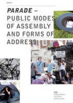 Paperback Parade: Public Modes of Assembly and Forms of Address Book