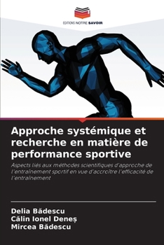 Paperback Approche systémique et recherche en matière de performance sportive [French] Book