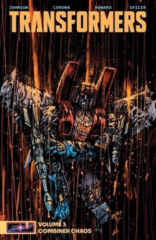 Paperback Transformers Vol. 3: Combiner Chaos Book