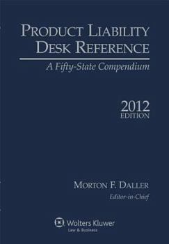 Paperback Product Liability Desk Reference, 2012 Edition Book