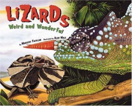 Hardcover Lizards: Weird and Wonderful Book