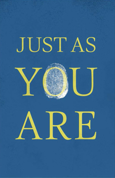 Paperback Just as You Are (25-Pack) Book