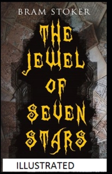 Paperback The Jewel of Seven Stars Illustrated Book