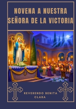 Paperback Novena a Nuestra Señora de la Victoria [Spanish] Book