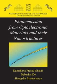 Hardcover Photoemission from Optoelectronic Materials and Their Nanostructures Book