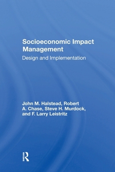 Paperback Socioeconomic Impact Management: Design And Implementation Book
