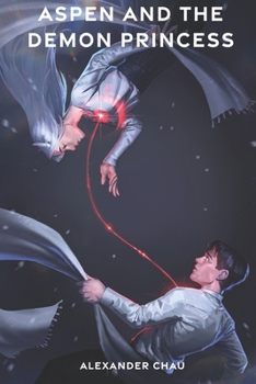 Paperback Aspen and the Demon Princess Book