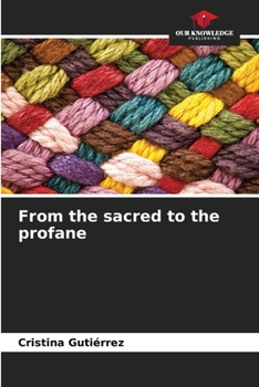 Paperback From the sacred to the profane Book