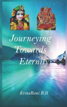 Paperback Journeying Towards Eternity Book