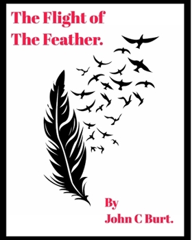 Paperback The Flight of The Feather. Book