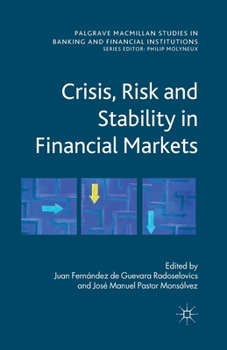 Paperback Crisis, Risk and Stability in Financial Markets Book