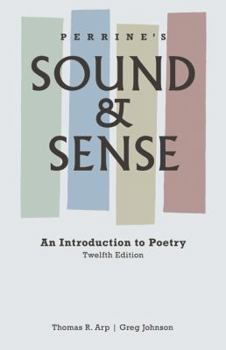 Paperback Perrine's Sound and Sense: An Introduction to Poetry Book