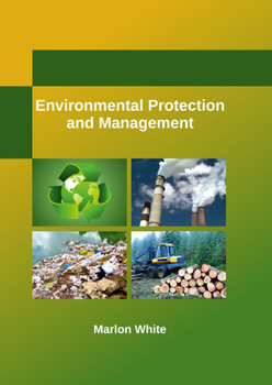 Hardcover Environmental Protection and Management Book