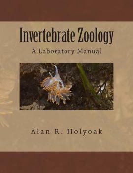 Paperback Invertebrate Zoology: A Laboratory Manual Book