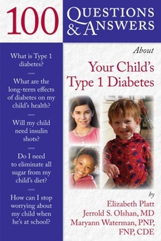 Paperback 100 Q&as about Your Child's Type 1 Diabetes Book