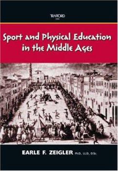 Paperback Sport and Physical Education in the Middle Ages Book