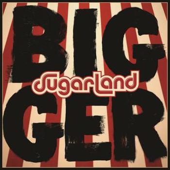 Bigger